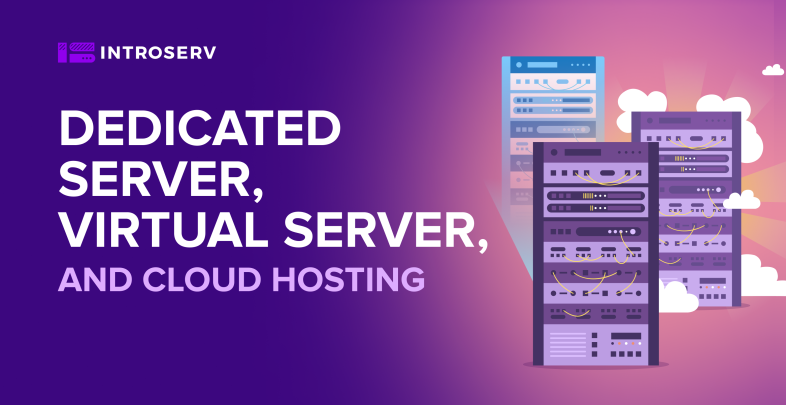 Dedicated servers, virtual and cloud hosting - what's the difference?