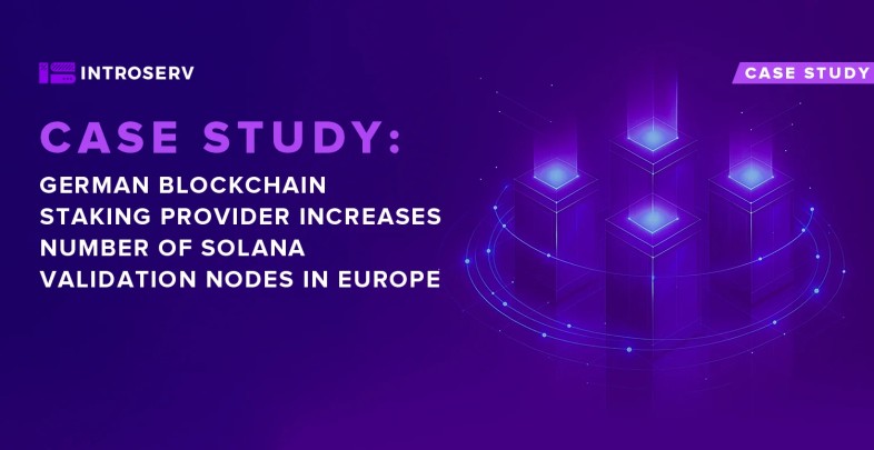A German blockchain stake provider expands its presence in Europe with the addition of Solana validation nodes