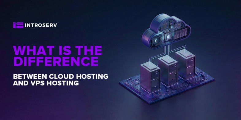 What is the Difference Between Cloud Hosting and VPS Hosting