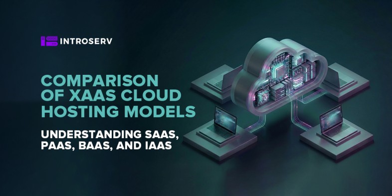 Comparison of XaaS cloud hosting models