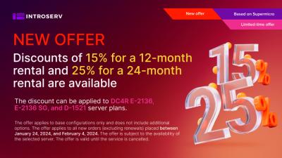  Discounts on long-term Dedicated Server rental are available