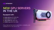 New line of GPU servers are now available in the UK