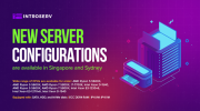 New server configurations are available in Singapore and Australia locations