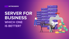 Server for business: which one is better?