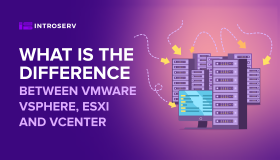 What is the difference between VMware vSphere, ESXi and vCenter