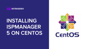 Installing ISPmanager 5 on CentOS