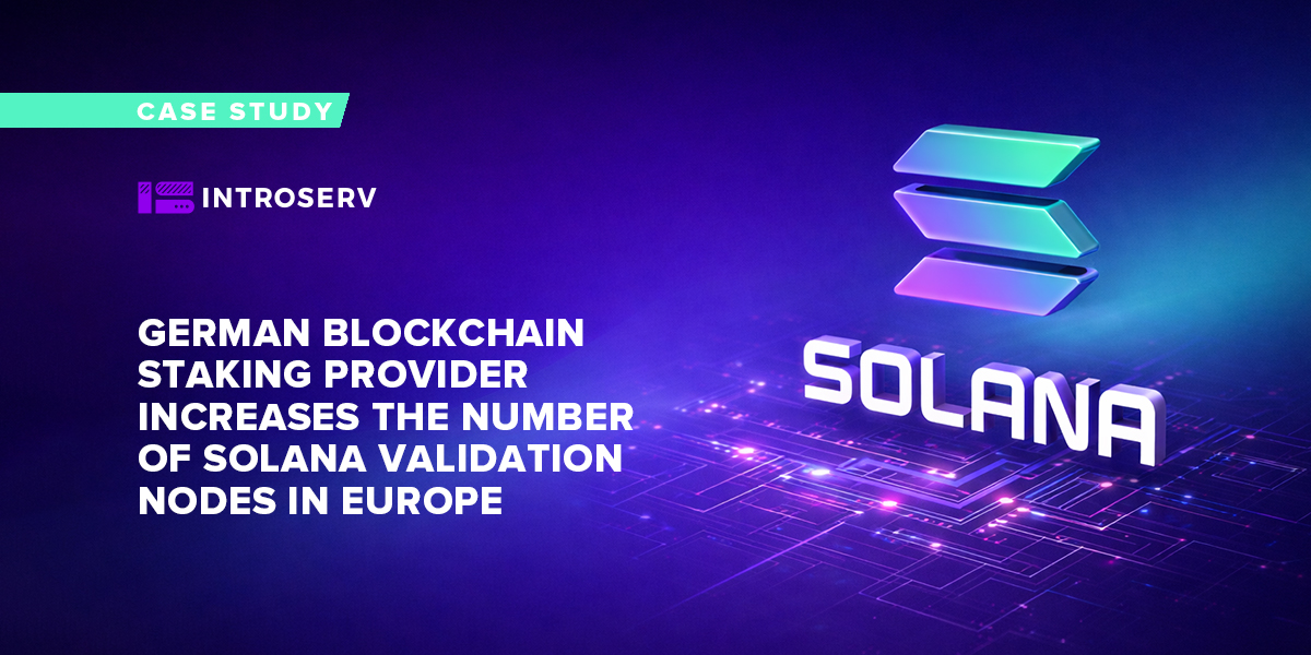 A German blockchain stake provider expands its presence in Europe with the addition of Solana validation nodes