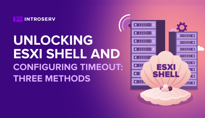 Drei Möglichkeiten zur Aktivierung von ESXi Shell und Timeout