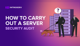Wie man ein Sicherheitsaudit für Server durchführt