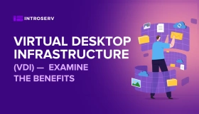 Virtuelle Desktop-Infrastruktur (VDI): Prüfen Sie die Vorteile
