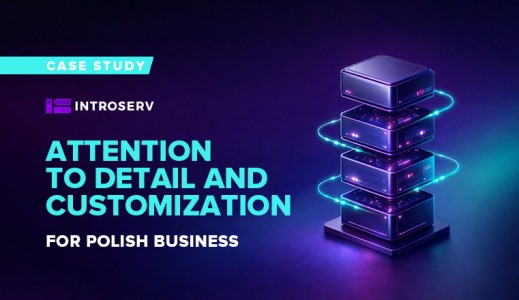 INTROSERV creó un sistema de servidor fiable para un cliente de Polonia