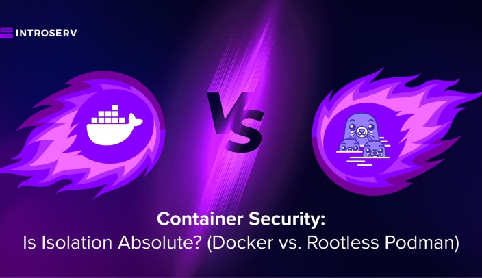 Sécurité des conteneurs : L'isolement est-il absolu ? (Docker vs. Rootless Podman)