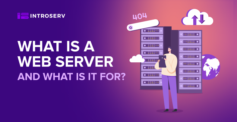 Qu'est-ce qu'un serveur web et à quoi sert-il ?