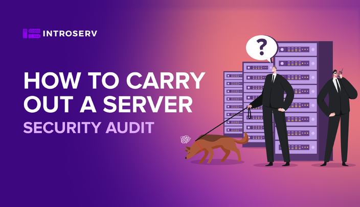 Comment réaliser un audit de sécurité des serveurs