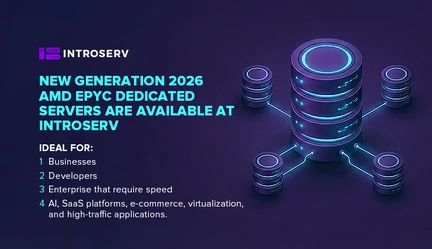 La nouvelle génération de serveurs dédiés 2025 AMD EPYC est maintenant disponible chez INTROSERV