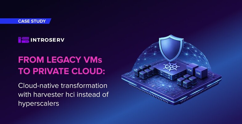 Od virtualnih strojeva do privatnog oblaka: postizanje cloud-native transformacije s Harvester HCI-jem umjesto hyperscalera