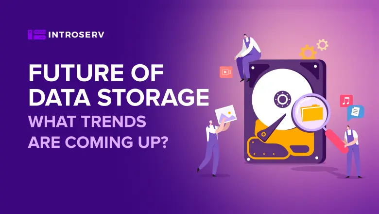 Il futuro dello storage dei dati: Quali sono le tendenze in arrivo?