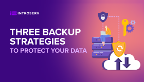 Tre strategie di backup per proteggere i vostri dati