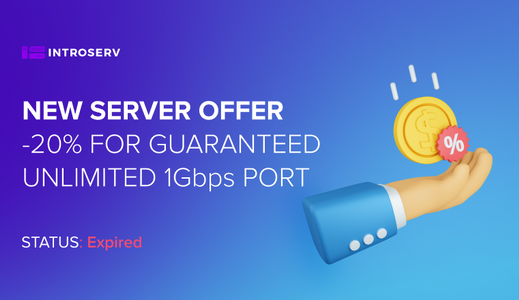 Nuova offerta di server! Meno 20% per la garanzia di una porta illimitata da 1Gbps