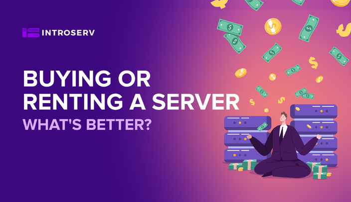 Acquistare o noleggiare un server: cosa è meglio?