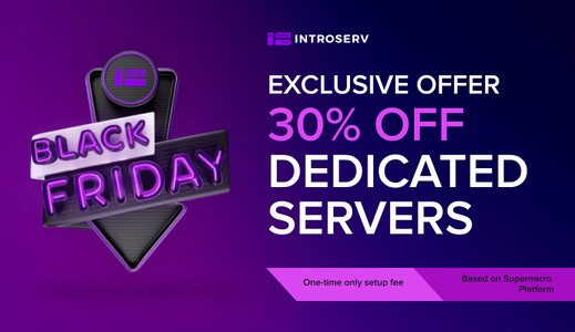 A discount of 30% is available on dedicated servers