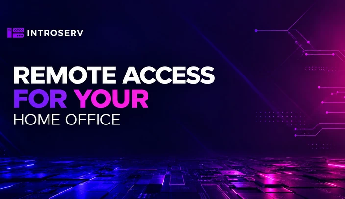 Remote Access - Home Office