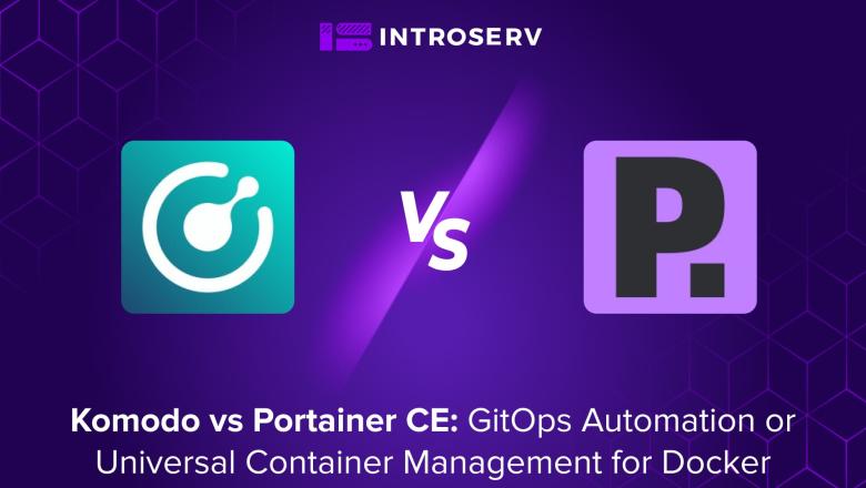 Komodo vs. Portainer CE: Wizualna kontrola Dockera i wybór między automatyzacją a wszechstronnością