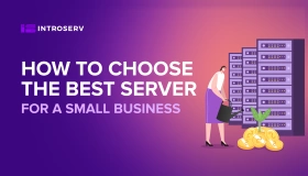 Jak wybrać najlepszy serwer dla małej firmy?
