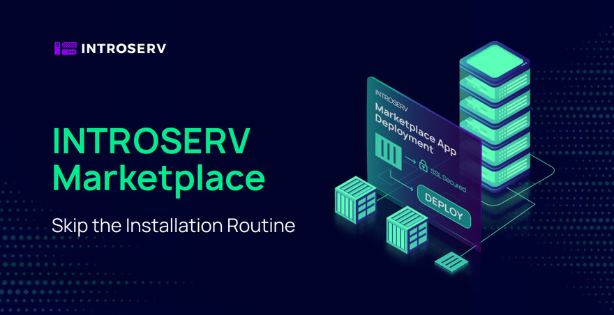 Маркетплейс приложений в INTROSERV: запуск софта на VPS без ручной настройки