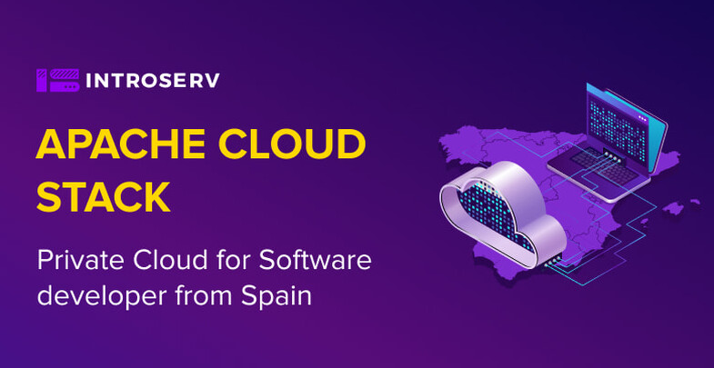 Частное облако Apache CloudStack для разработчика программного обеспечения из Испании