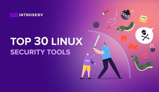 ТОП-30 инструментов безопасности Linux