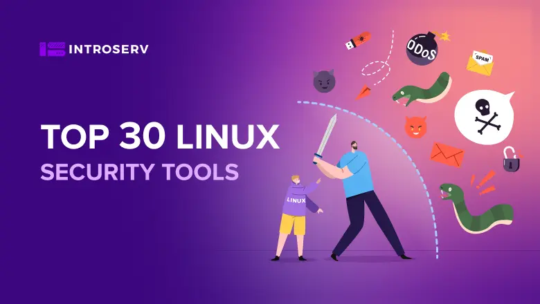 TOP 30 varnostnih orodij za Linux