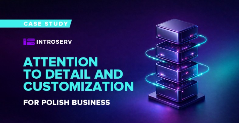 INTROSERV створив надійну серверну систему для замовника з Польщі