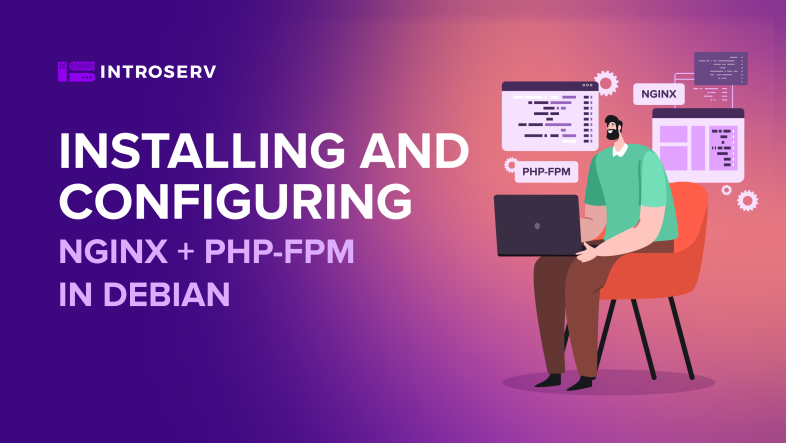 Встановлення та настроювання Nginx + PHP-fpm у Debian