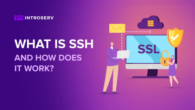 Що таке протокол SSH і як він працює?